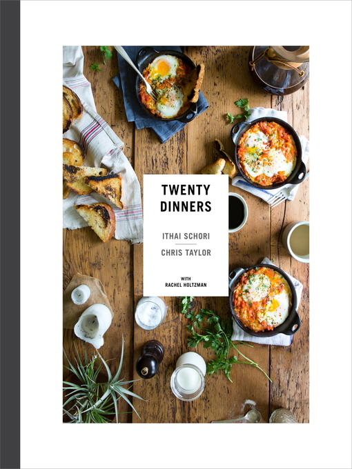 Title details for Twenty Dinners by Ithai Schori - Available